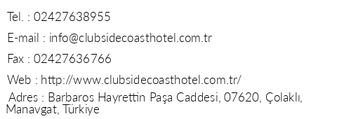 Club Side Coast Otel telefon numaralar, faks, e-mail, posta adresi ve iletiim bilgileri